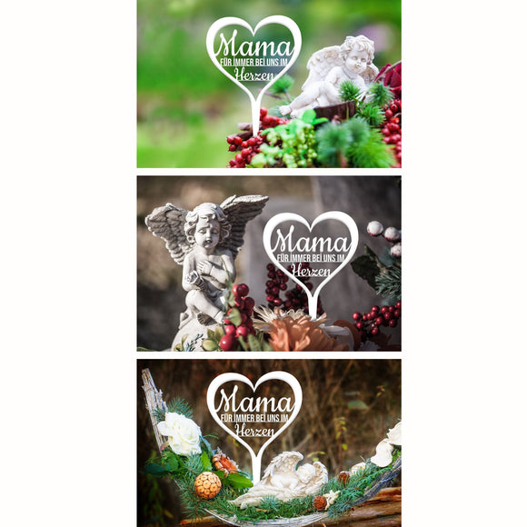 Grabstecker "Mama für immer bei uns im Herzen"