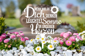 Grabstecker "Wenn wir an Dich denken leuchtet die Sonne in unseren Herzen"
